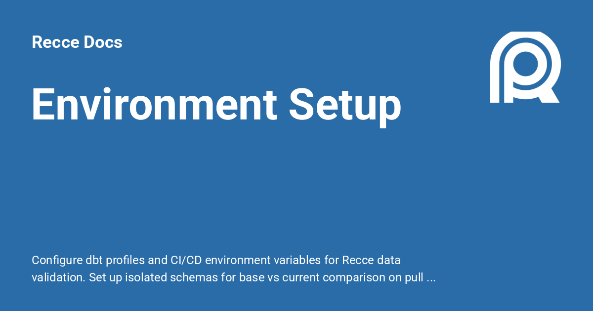 Environment Setup - Recce Docs