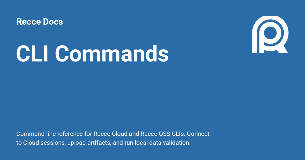 CLI Commands - Recce Docs